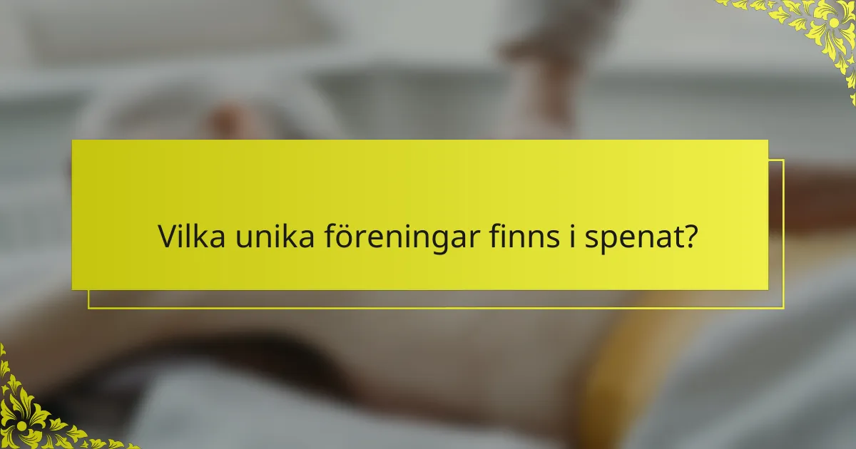 Vilka unika föreningar finns i spenat?